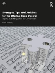 Strategies, Tips, and Activities for the Effective Band Director book cover